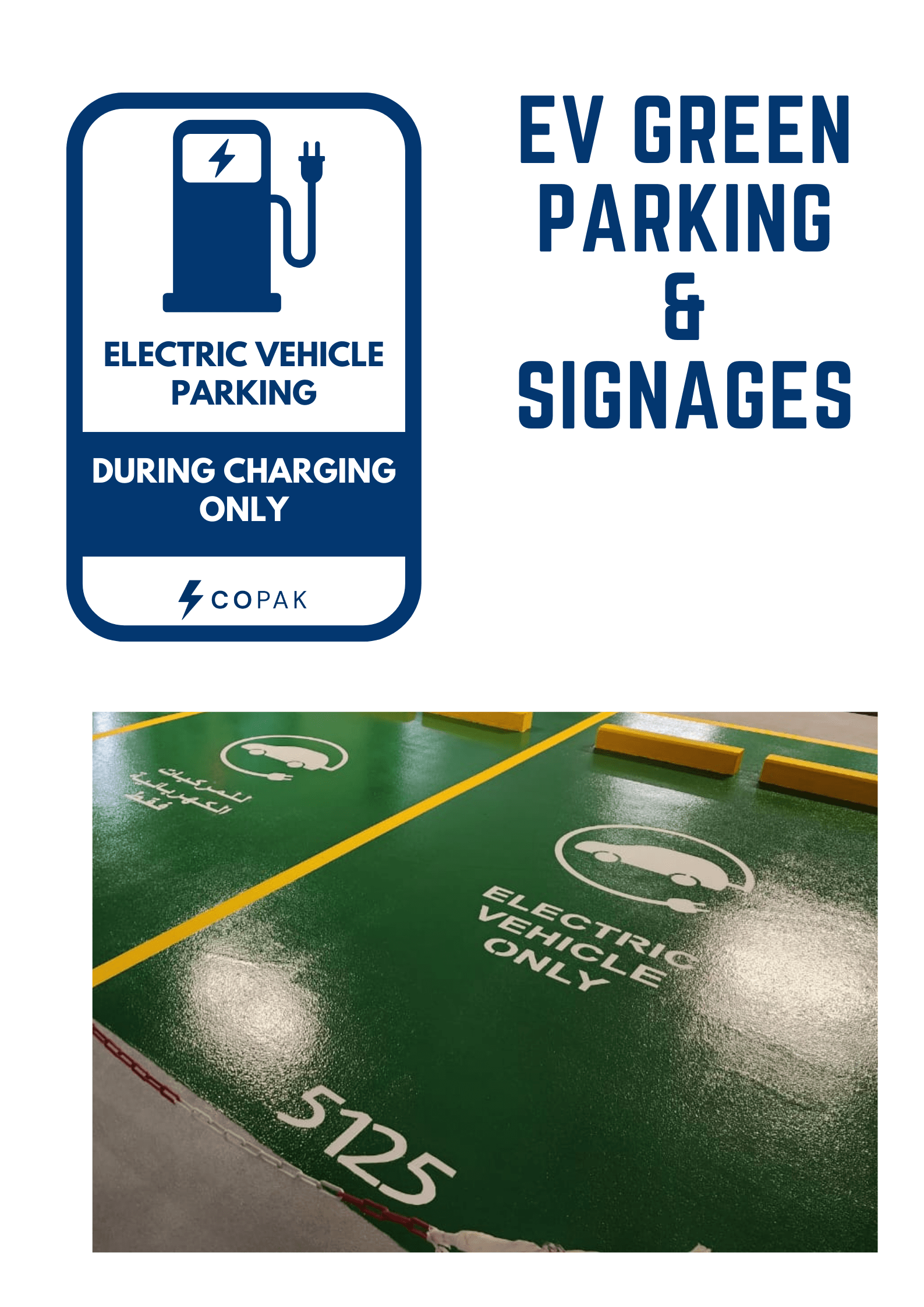 Green parking painting and EV Signages